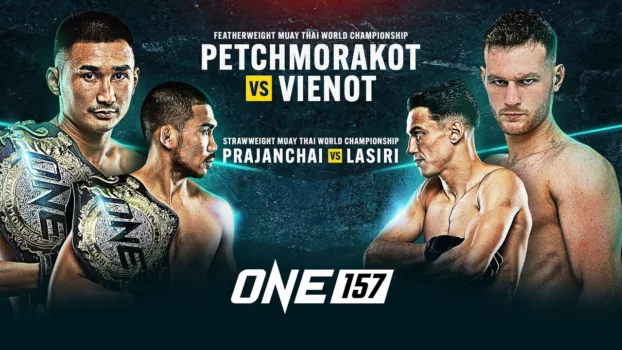ONE Championship 157: Petchmorakot vs. Vienot