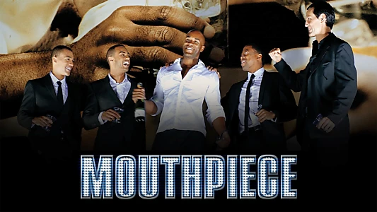 Watch Mouthpiece Trailer