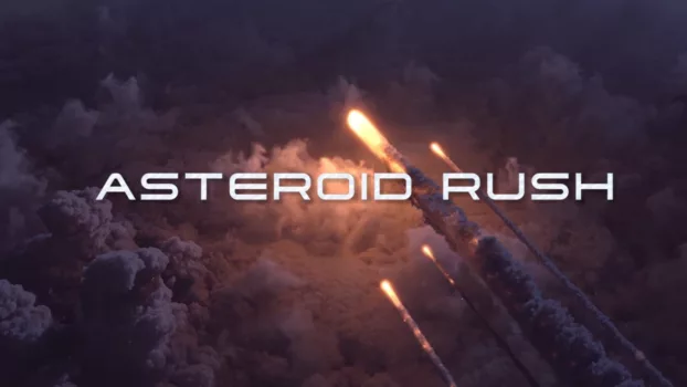Watch Asteroid Rush Trailer