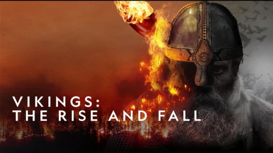 Watch Vikings: The Rise & Fall Trailer