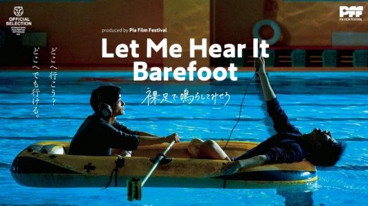 Let Me Hear It Barefoot