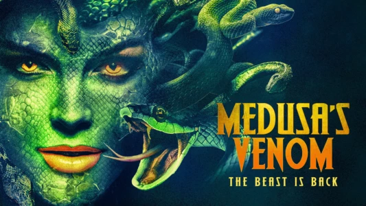 Watch Medusa's Venom Trailer