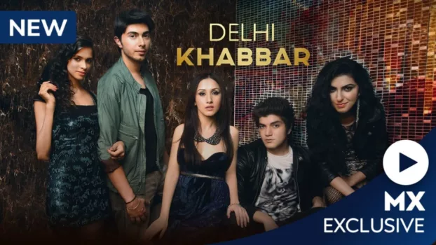 Watch Delhi Khabbar Trailer