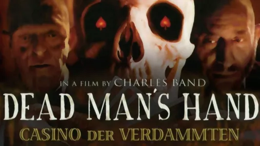 Watch Dead Man's Hand Trailer