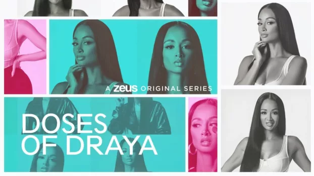 Watch Doses of Draya Trailer