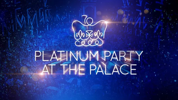 Watch Platinum Party at the Palace Trailer