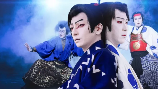 Watch Sing, Dance, Act: Kabuki featuring Toma Ikuta Trailer