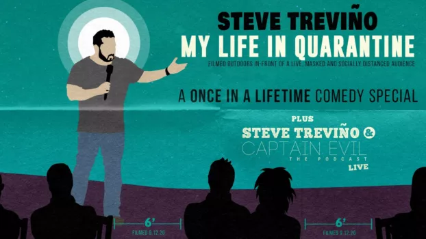 Watch Steve Trevino: My Life In Quarantine Trailer