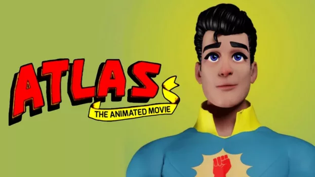 Watch Atlas: The Animated Movie Trailer