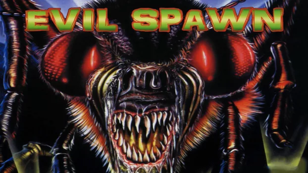 Watch Evil Spawn Trailer