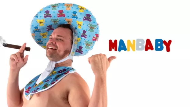 Watch Manbaby Trailer