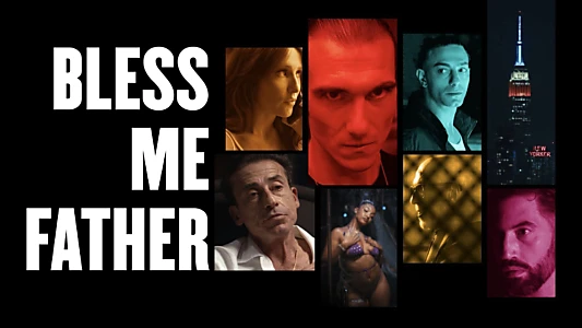 Watch Bless Me Father Trailer