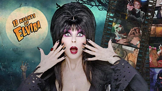 Watch 13 Nights of Elvira Trailer
