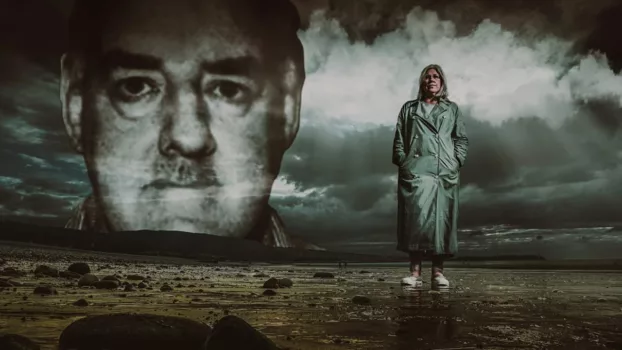 Watch Dark Land: The Hunt for Wales' Worst Serial Killer Trailer
