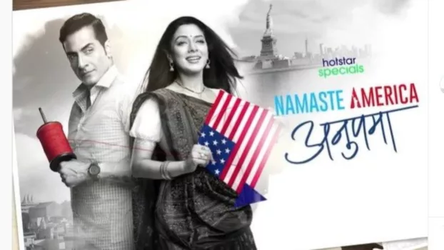 Watch Anupama: Namaste America Trailer