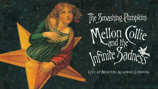 The Smashing Pumpkins: Live at Brixton Academy, London