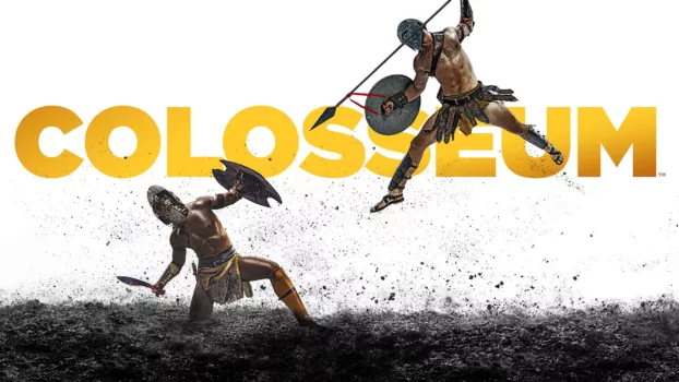 Watch Colosseum Trailer