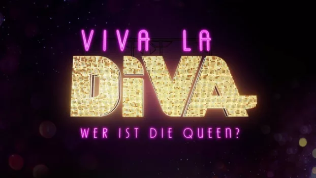 Viva la Diva – Wer ist die Queen?