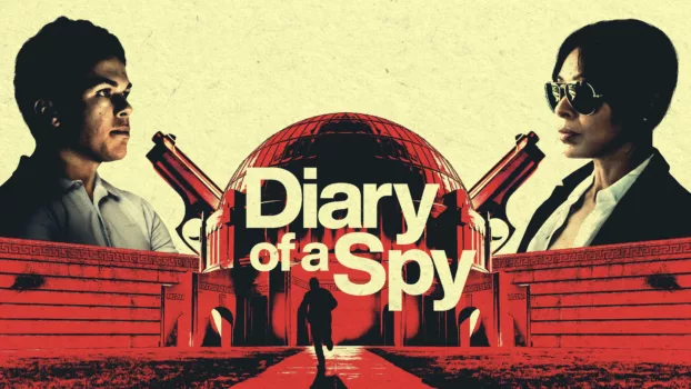 Watch Diary of a Spy Trailer