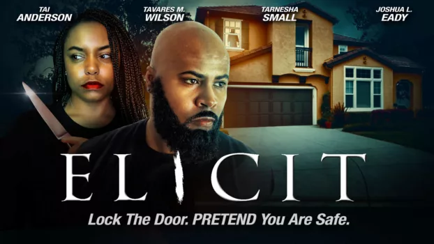 Watch Elicit Trailer