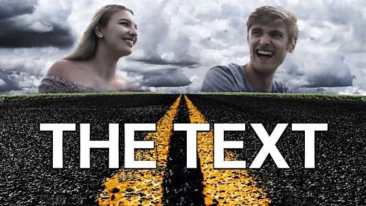 Watch The Text Trailer