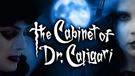 Watch The Cabinet of Dr. Caligari Trailer