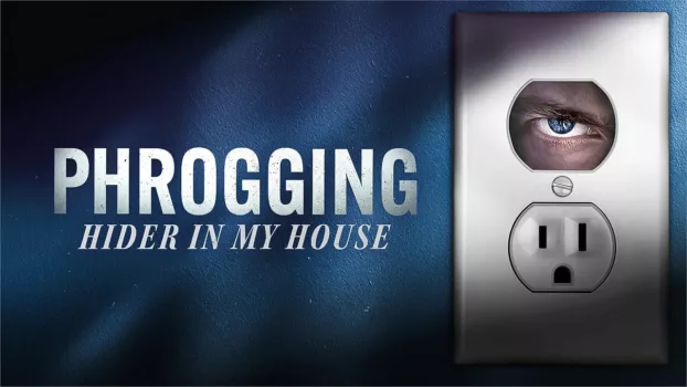 Watch Phrogging: Hider in My House Trailer