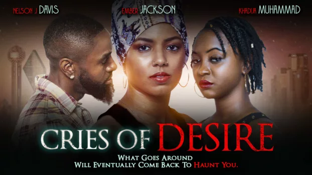 Watch Cries of Desire Trailer