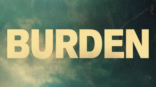 Watch Burden Trailer
