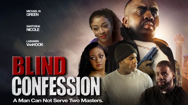 Watch Blind Confession Trailer