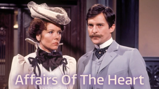 Watch Affairs of the Heart Trailer