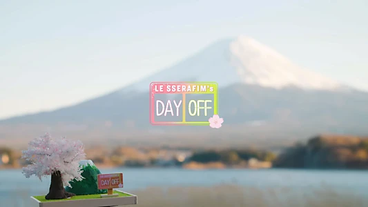 Watch LE SSERAFIM's DAY OFF Trailer