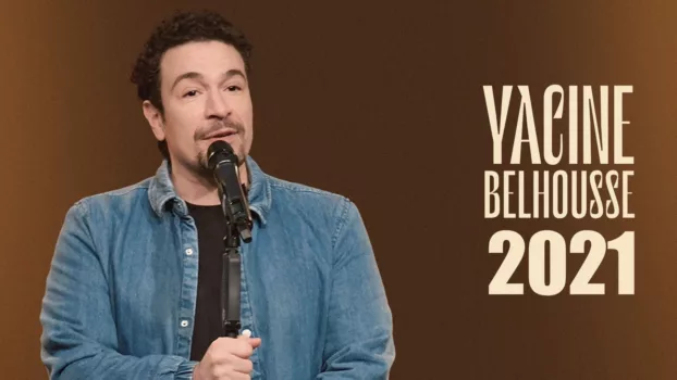 Yacine Belhousse : 2021