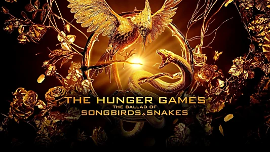 The Hunger Games: The Ballad of Songbirds & Snakes