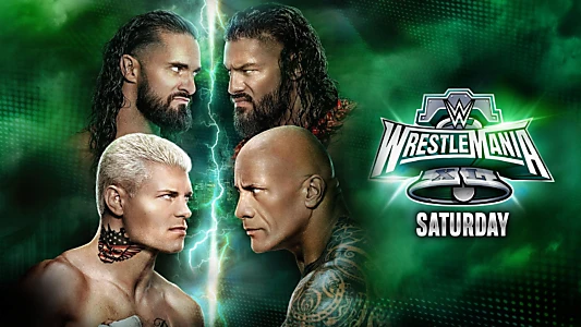 Watch WWE WrestleMania XL Saturday Trailer