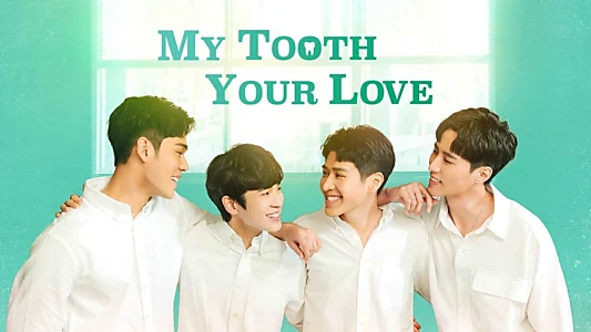 Watch My Tooth Your Love Trailer