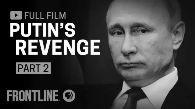Watch Putin's Revenge - Part 2 Trailer
