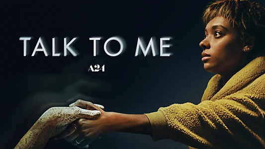 Watch Talk to Me Trailer