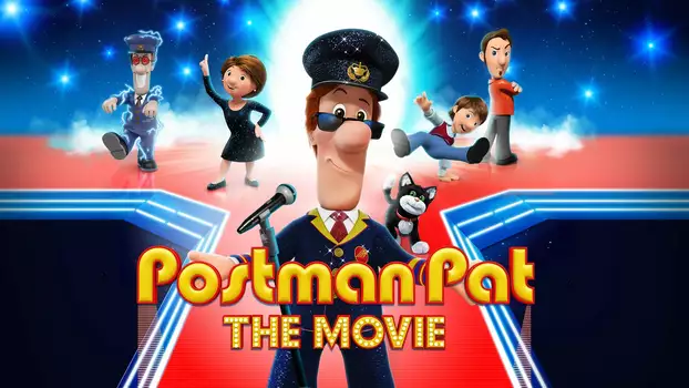 Watch Postman Pat: The Movie Trailer
