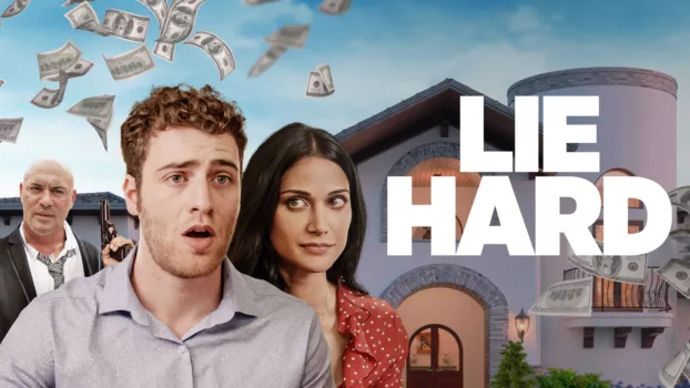 Watch Lie Hard Trailer