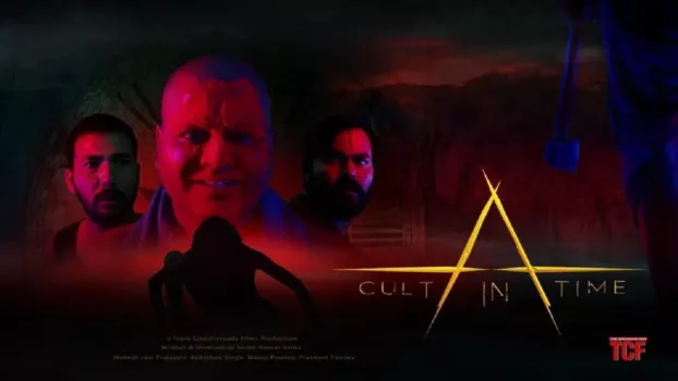 Watch A Cult in Time Trailer