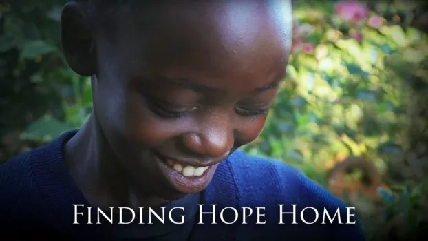Watch Finding Hope Home Trailer