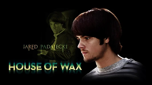 House of Wax