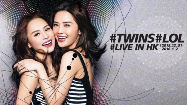 Twins 2015 香港演唱会