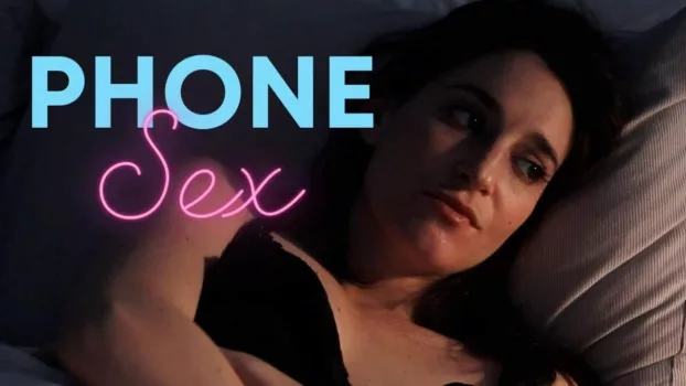 Watch Phone Sex Trailer