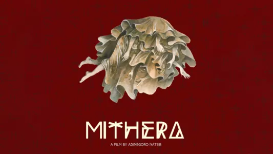 Watch Mithera Trailer