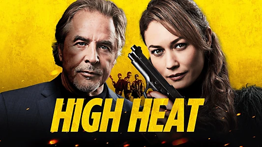 Watch High Heat Trailer