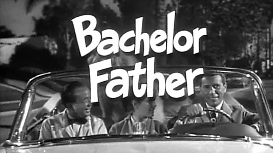 Bachelor Father