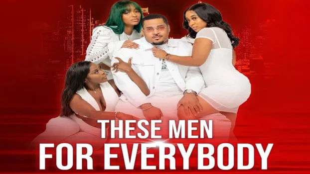 Watch These Men for Everybody Trailer