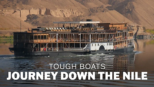 Tough Boats: Journey Down the Nile